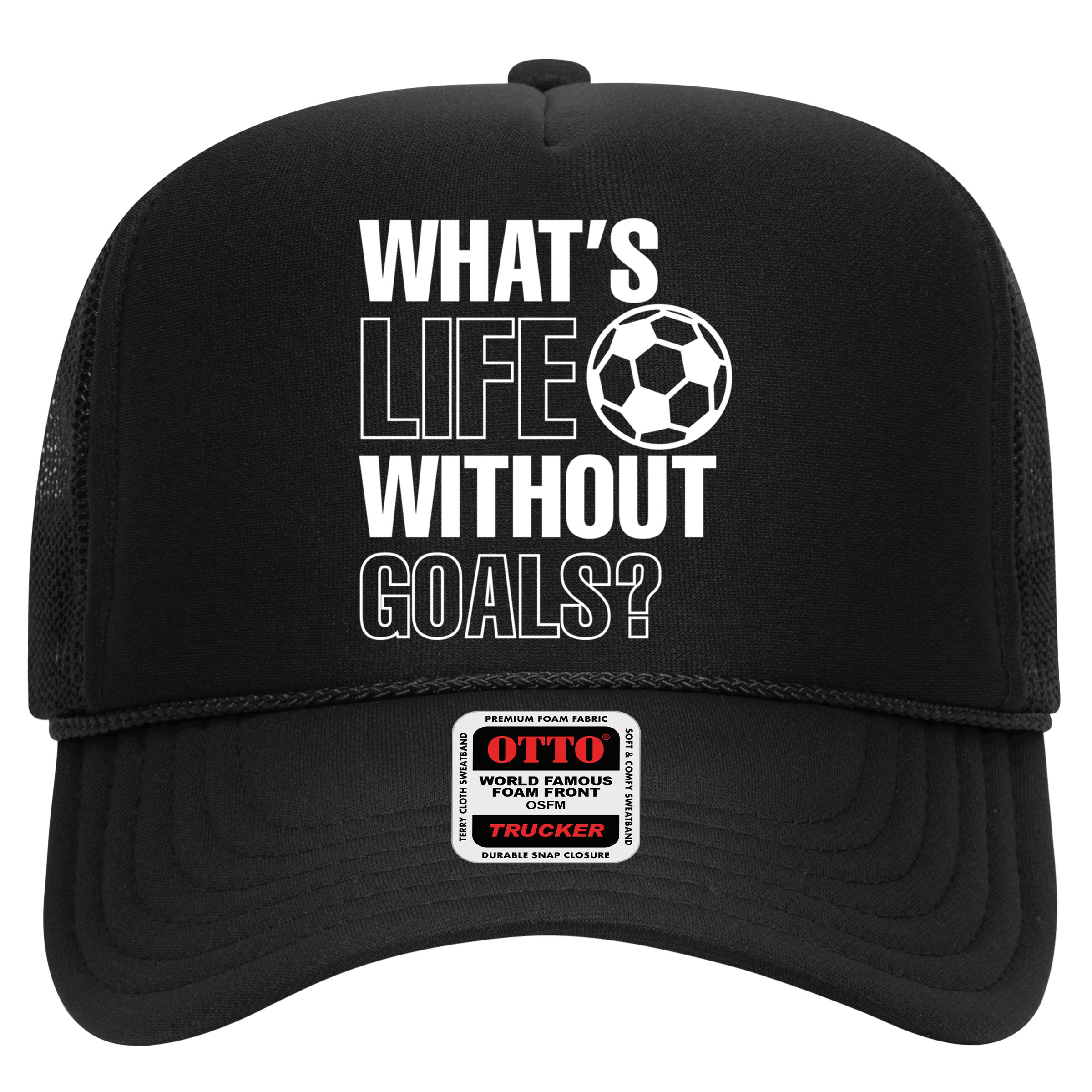 Whats Life Without Goals Soccer Player Coach Gift Hat
