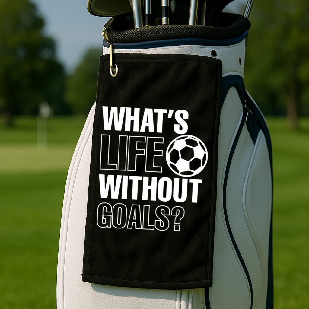 Whats Life Without Goals Soccer Player Coach Gift Golf Towel