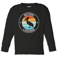 Westwego Louisiana Toddler Long Sleeve Shirt