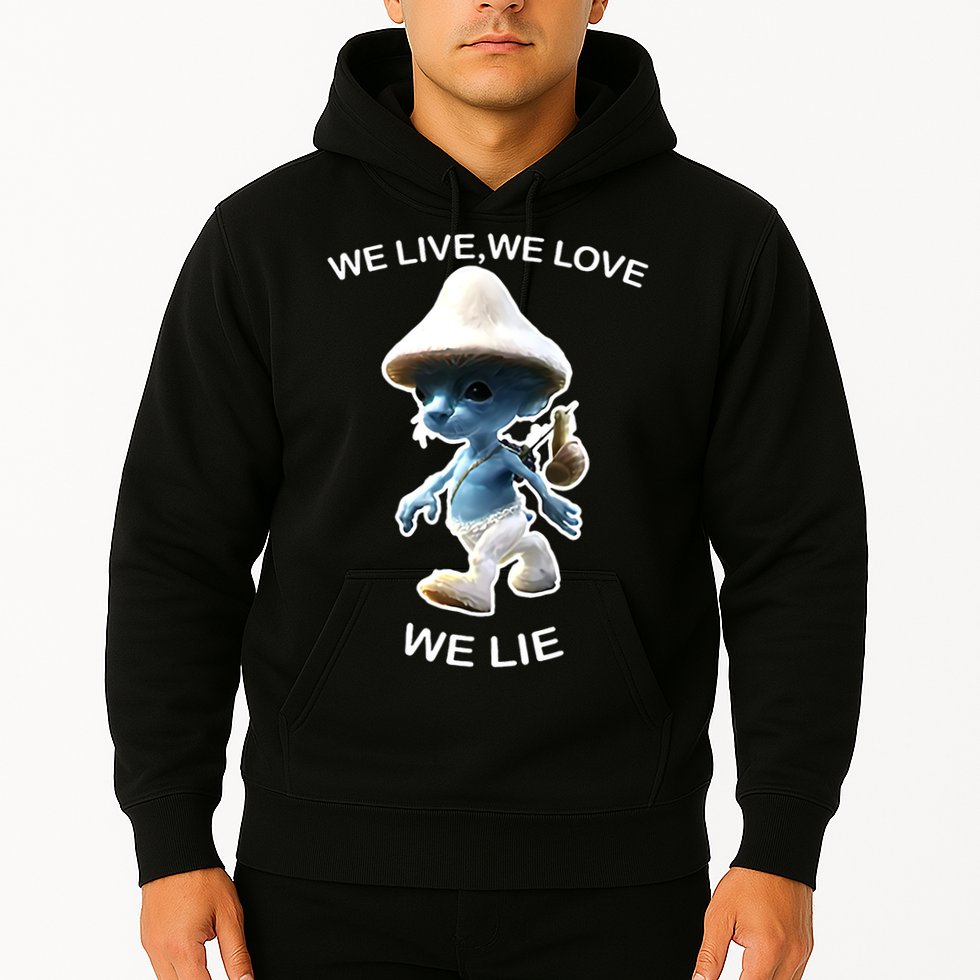 We Live We Love We Lie Funny Blue Mushroom Cat Trendy Meme Hoodie