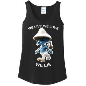 We Live We Love We Lie Funny Blue Mushroom Cat Trendy Meme Ladies Essential Tank