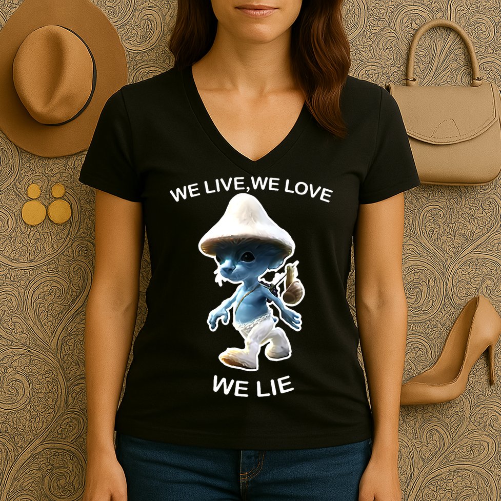 We Live We Love We Lie Funny Blue Mushroom Cat Trendy Meme Women's V-Neck T-Shirt
