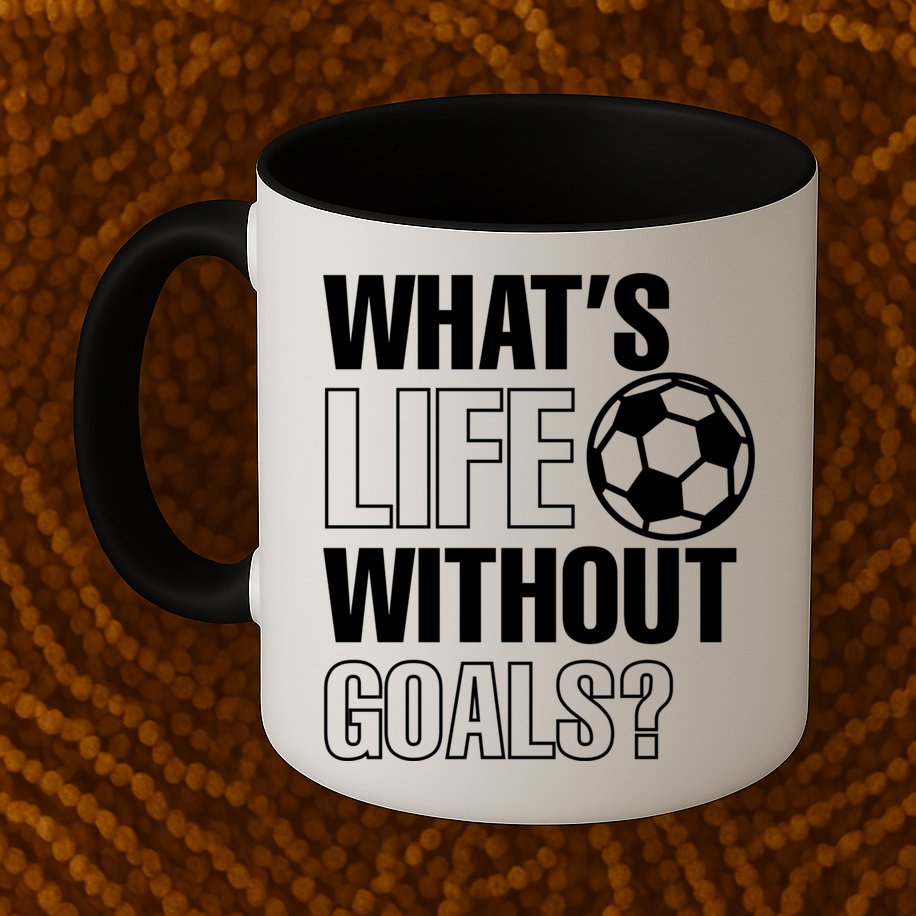 Whats Life Without Goals Soccer Player Coach Gift Mug