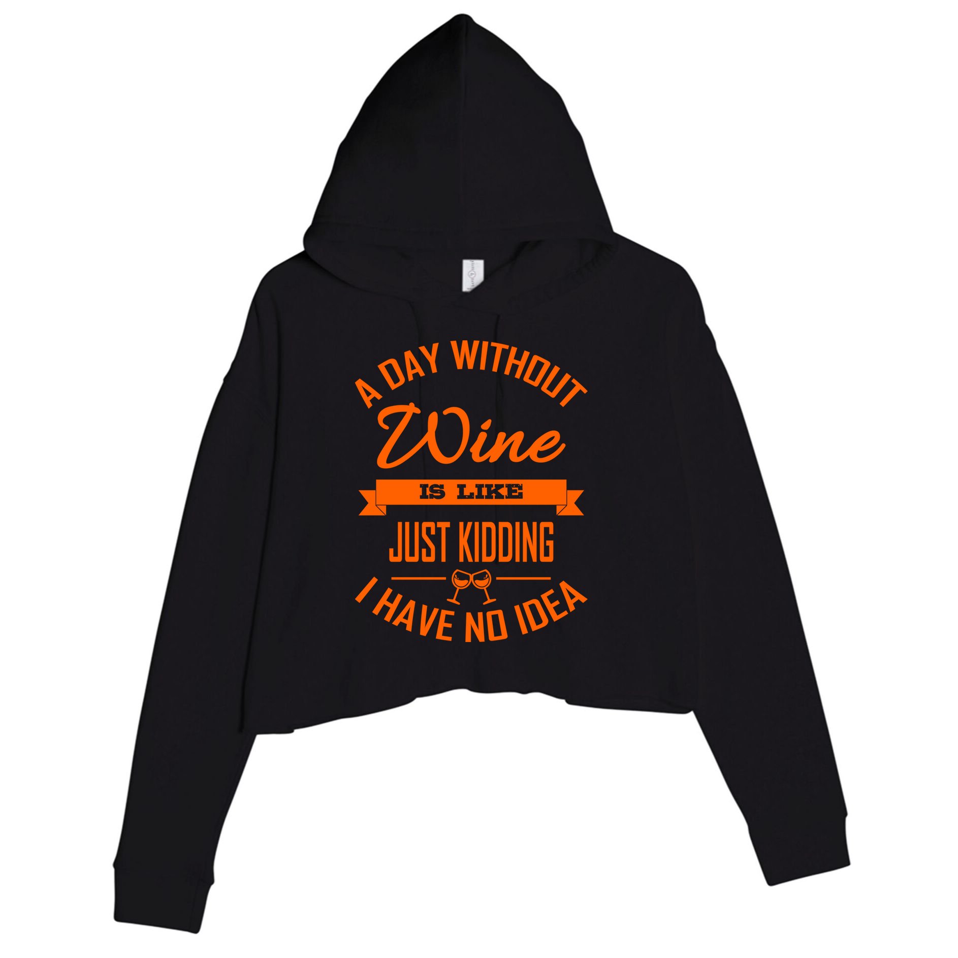 Wine Lover Wine Er A Day Without Wine Sommelier Cute Gift Crop Fleece Hoodie