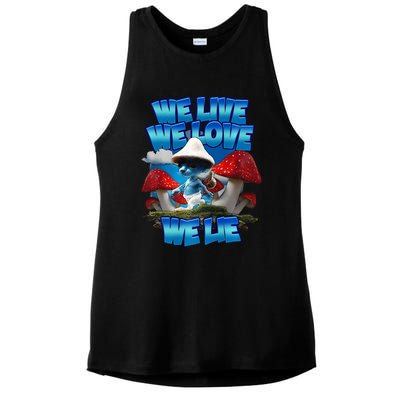 We Live We Love We Lie Funny Blue Mushroom Cat Trendy Meme Ladies PosiCharge Tri-Blend Wicking Tank