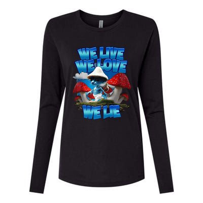 We Live We Love We Lie Funny Blue Mushroom Cat Trendy Meme Womens Cotton Relaxed Long Sleeve T-Shirt