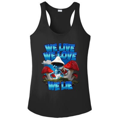 We Live We Love We Lie Funny Blue Mushroom Cat Trendy Meme Ladies PosiCharge Competitor Racerback Tank