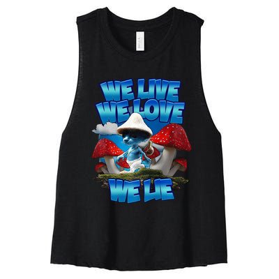 We Live We Love We Lie Funny Blue Mushroom Cat Trendy Meme Women's Racerback Cropped Tank