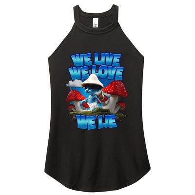 We Live We Love We Lie Funny Blue Mushroom Cat Trendy Meme Women's Perfect Tri Rocker Tank