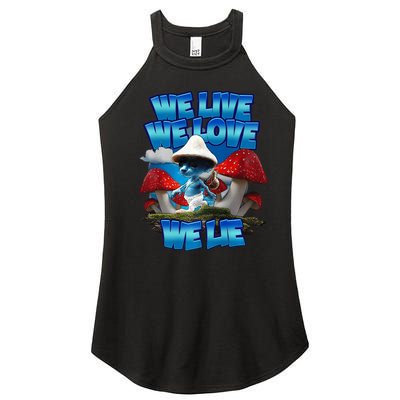 We Live We Love We Lie Funny Blue Mushroom Cat Trendy Meme Women's Perfect Tri Rocker Tank