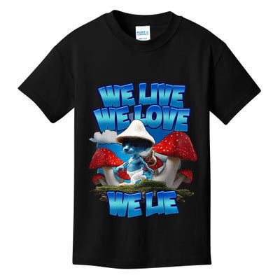 We Live We Love We Lie Funny Blue Mushroom Cat Trendy Meme Kids T-Shirt