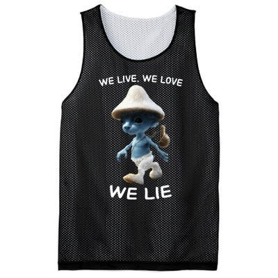 We Live We Love We Lie Trendy Meme Mesh Reversible Basketball Jersey Tank