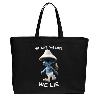 We Live We Love We Lie Trendy Meme Cotton Canvas Jumbo Tote