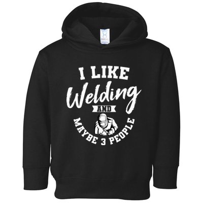 Welding Lover Welder Helmet Metal FabricationFusing MIG Arc Toddler Hoodie