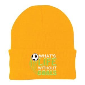 What's Life Without Goals Soccer Football Funny Gift Knit Cap Winter Beanie