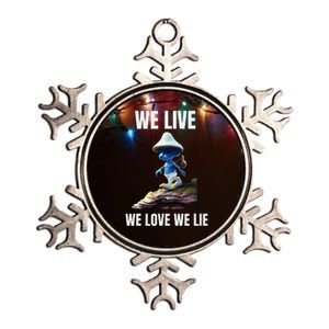 We Live We Love We Lie Cat Meme Metallic Star Ornament