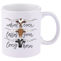Whatever Lassos Your Longhorn Country Cow Farm Gift 11oz C Handle Ceramic Mug