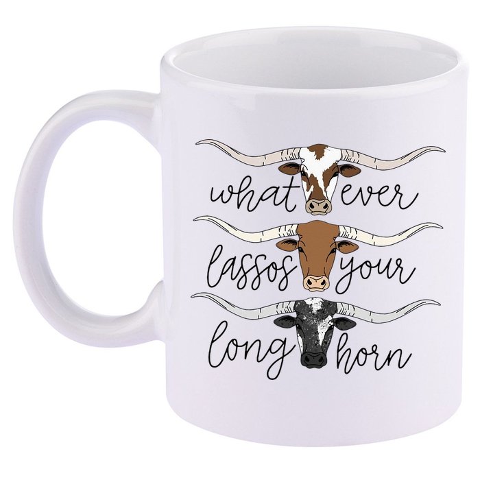 Whatever Lassos Your Longhorn Country Cow Farm Gift 11oz C Handle Ceramic Mug