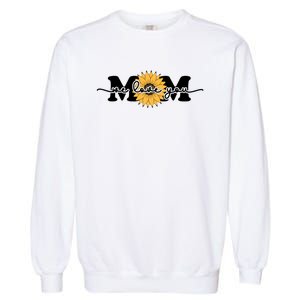 We Love You Mom Garment-Dyed Sweatshirt