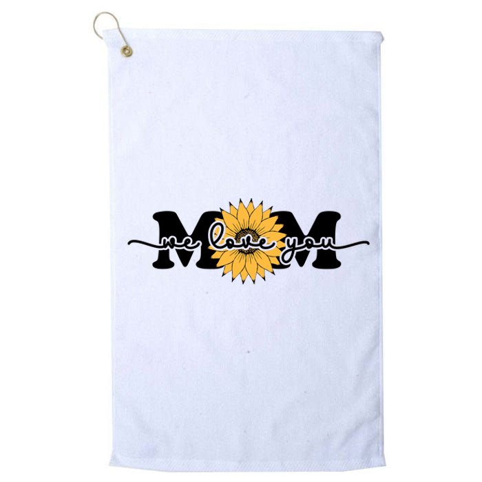 We Love You Mom Platinum Collection Golf Towel