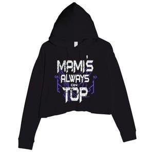 Women Mami’S Always On Top Gift Crop Fleece Hoodie