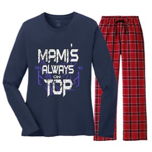 Women Mami’S Always On Top Gift Women's Long Sleeve Flannel Pajama Set 