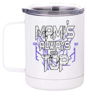 Women Mami’S Always On Top Gift 12 oz Stainless Steel Tumbler Cup