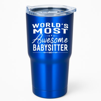 World's Most Awesome Sitter Meaningful Gift Funny Gift Idea Tumbler