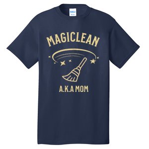 Women Magiclean A.K.A Mom Tall T-Shirt