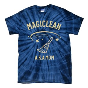 Women Magiclean A.K.A Mom Tie-Dye T-Shirt