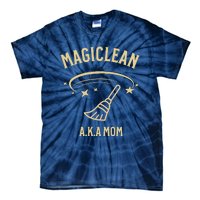 Women Magiclean A.K.A Mom Tie-Dye T-Shirt