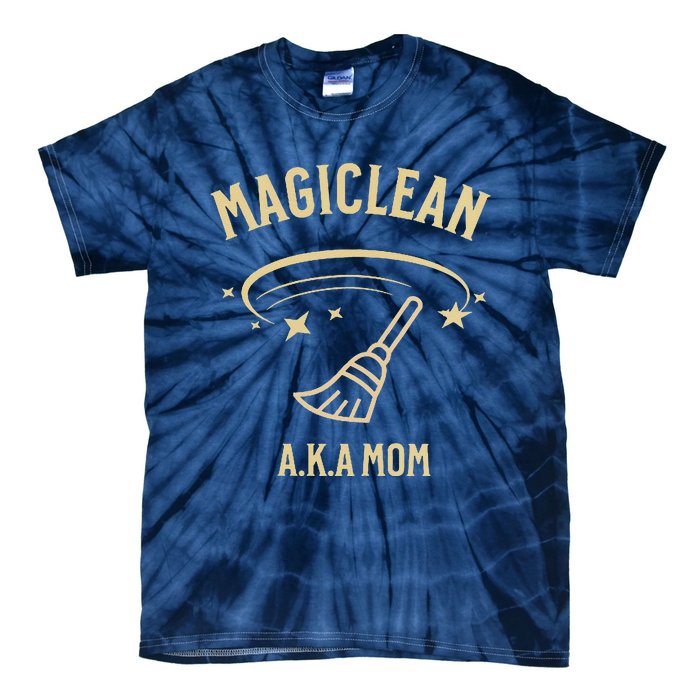 Women Magiclean A.K.A Mom Tie-Dye T-Shirt