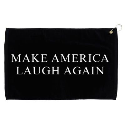 Women Make America Laugh Again Kamala 2024 Grommeted Golf Towel