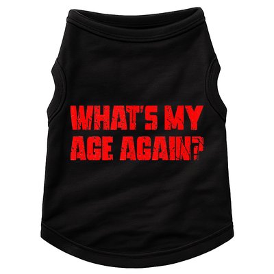 Whats My Age Again Funny Punk Doggie Tank