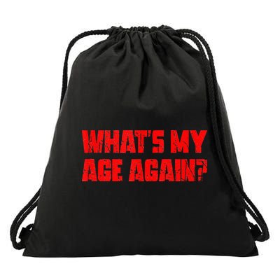 Whats My Age Again Funny Punk Drawstring Bag