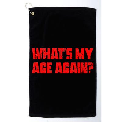Whats My Age Again Funny Punk Golf Towel