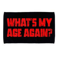 Whats My Age Again Funny Punk Microfiber Hand Towel