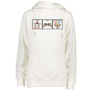 Want More Acceptance Sped Teacher Autism Awareness Month Womens Funnel Neck Pullover Hood