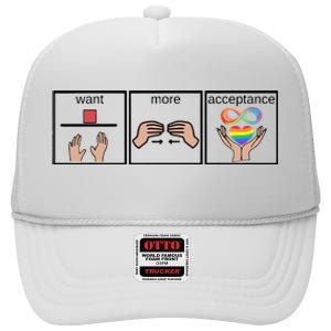 Want More Acceptance Sped Teacher Autism Awareness Month High Crown Mesh Back Trucker Hat