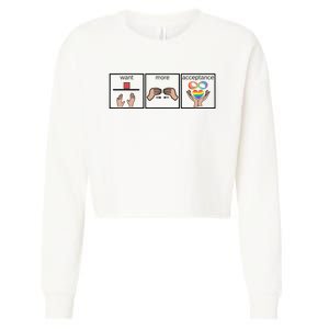 Want More Acceptance Sped Teacher Autism Awareness Month Cropped Pullover Crew