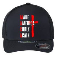 Wo Make America Godly Again Flexfit Unipanel Trucker Cap