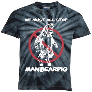 We Must All Stop Manbearpig Kids Tie-Dye T-Shirt