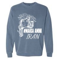 Womens Mahsa Amini Iran #MAHSAAMINI, Iran, #Mahsa_amini Garment-Dyed Sweatshirt