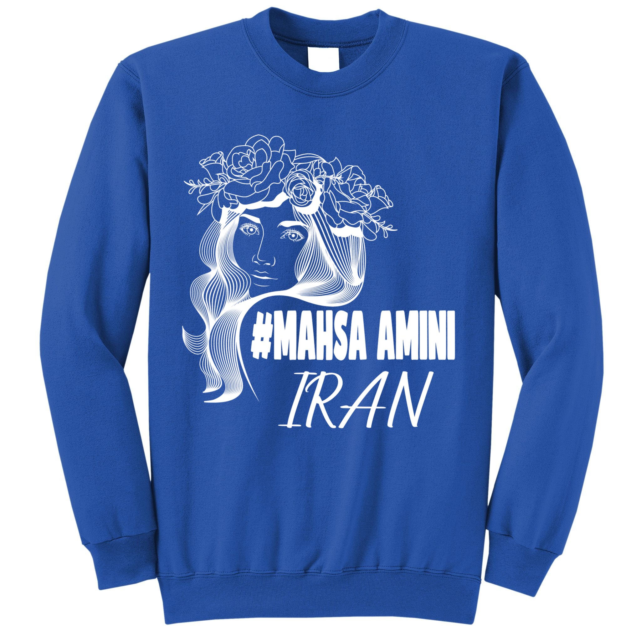 Womens Mahsa Amini Iran #MAHSAAMINI, Iran, #Mahsa_amini Sweatshirt
