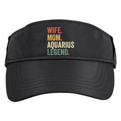Wife Mom Aquarius Legend Funny Zodiac Astrology Mother Gift Adult Drive Performance Visor