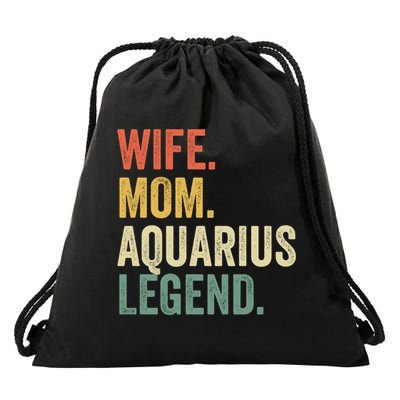 Wife Mom Aquarius Legend Funny Zodiac Astrology Mother Gift Drawstring Bag