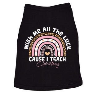 Wish Me All The Luck Cause I Teach Elementary Funny teacher Doggie Tank