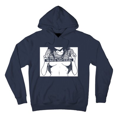 Waifu Material Anime Hentai Otaku Hoodie