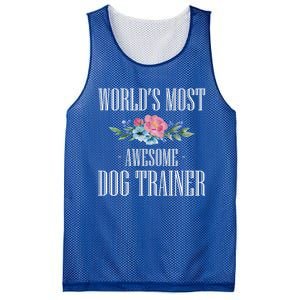 Worlds Moste Awesome Dog Trainer Gift Mesh Reversible Basketball Jersey Tank