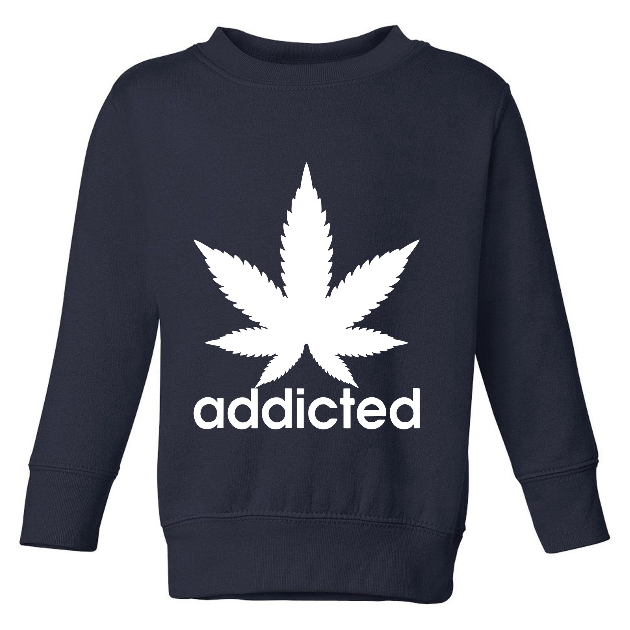 Weed Marijuana Addicted 420 Day Weed Leaf Vintage Retro Toddler Sweatshirt